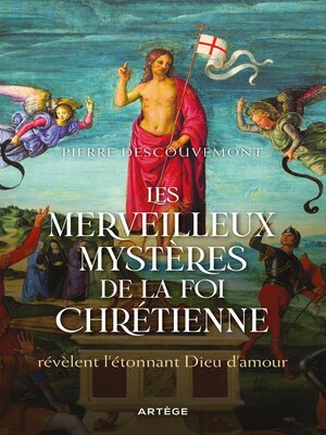 cover image of Les merveilleux mystères de la foi chrétienne